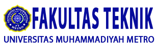 Fakultas Teknik Universitas Muhammadiyah Metro