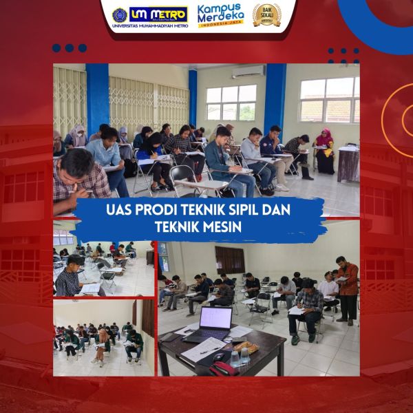 FAKULTAS TEKNIK LAKSANAKAN UJIAN AKHIR SEMESTER GANJIL TA. 2024/2025 